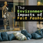 the-environmental-impacts-of-fast-fashion